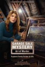Watch Garage Sale Mystery: The Art of Murder Letmewatchthis