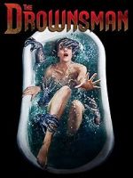 Watch The Drownsman Letmewatchthis