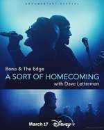 Watch Bono & The Edge: A Sort of Homecoming with Dave Letterman Letmewatchthis