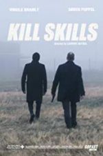 Watch Kill Skills Letmewatchthis