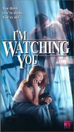 Watch I\'m Watching You Letmewatchthis