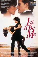 Watch Let It Be Me Letmewatchthis