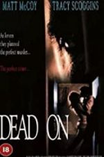 Watch Dead On Letmewatchthis