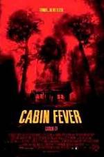 Watch Cabin Fever Letmewatchthis