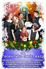 Watch The Borrowed Christmas Letmewatchthis