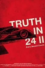 Watch Truth in 24 II: Every Second Counts Letmewatchthis
