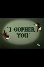 Watch I Gopher You (Short 1954) Letmewatchthis