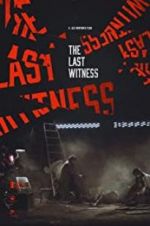 Watch Last Witness Letmewatchthis