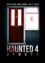 Watch Haunted 4: Demons Letmewatchthis
