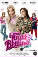 Watch Tina & Bettina - The Movie Letmewatchthis