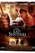 Watch The Last Sentinel Letmewatchthis