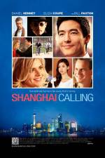 Watch Shanghai Calling Letmewatchthis