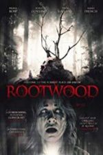 Watch Rootwood Letmewatchthis
