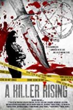 Watch A Killer Rising Letmewatchthis