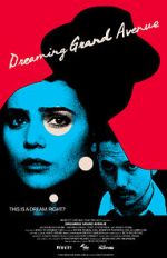 Watch Dreaming Grand Avenue Letmewatchthis