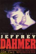 Watch The Secret Life Jeffrey Dahmer Letmewatchthis