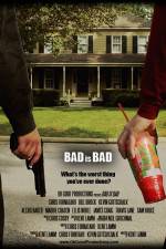 Watch Bad Is Bad Letmewatchthis