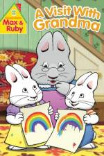 Watch Max and Ruby Visit With Grandma Letmewatchthis