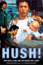 Watch Hush! Letmewatchthis