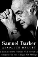 Watch Samuel Barber: Absolute Beauty Letmewatchthis