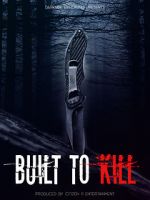 Watch Built to Kill Letmewatchthis