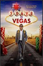 Watch 7 Days to Vegas Letmewatchthis