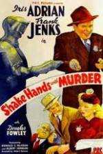 Watch Shake Hands with Murder Letmewatchthis