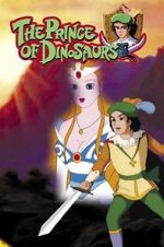 Watch The Prince of the Dinosaurs Letmewatchthis