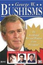 Watch Bushisms Letmewatchthis