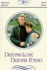 Watch Dreams Lost Dreams Found Letmewatchthis