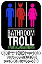 Watch Bathroom Troll Letmewatchthis