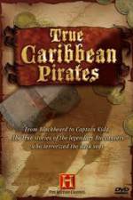 Watch History Channel: True Caribbean Pirates Letmewatchthis