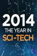 Watch 2014: The Year in Sci-Tech Letmewatchthis