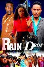Watch Raindrop Letmewatchthis