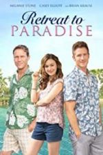 Watch Retreat to Paradise Letmewatchthis