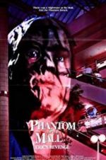 Watch Phantom of the Mall: Eric\'s Revenge Letmewatchthis