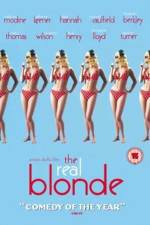 Watch The Real Blonde Letmewatchthis