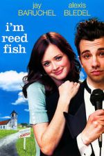 Watch I'm Reed Fish Letmewatchthis