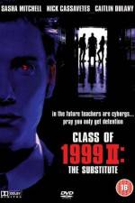Watch Class of 1999 II The Substitute Letmewatchthis