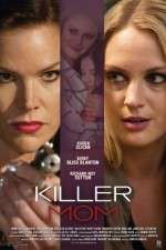 Watch Killer Mom Letmewatchthis