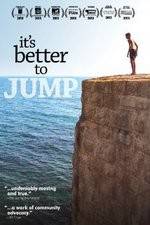 Watch It's Better to Jump Letmewatchthis