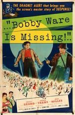 Watch Bobby Ware Is Missing Letmewatchthis
