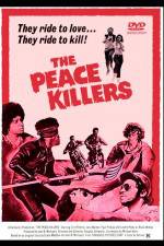 Watch The Peace Killers Letmewatchthis