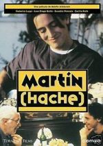 Watch Martn (Hache) Letmewatchthis