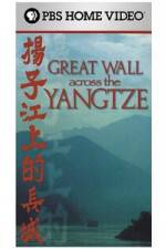 Watch Great Wall Across the Yangtze Letmewatchthis