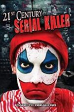 Watch 21st Century Serial Killer Letmewatchthis