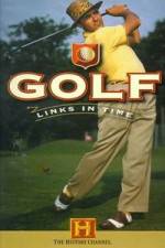 Watch Golf Links in Time Letmewatchthis
