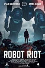 Watch Robot Riot Letmewatchthis