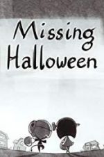 Watch Missing Halloween Letmewatchthis