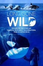 Watch Long Gone Wild Letmewatchthis